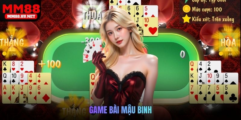 Game bài Mậu Binh