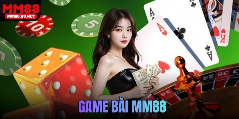 Game bài MM88